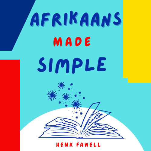 Afrikaans Made Simple!